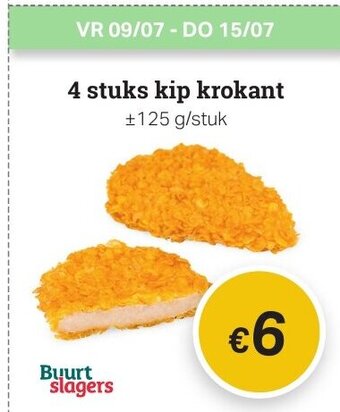Buurtslagers 4 stuks kip krokant aanbieding