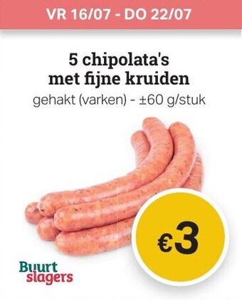 Buurtslagers 5 chipolata's met fijne kruiden aanbieding