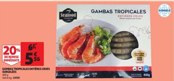 Auchan Gambas tropicales entieres crues surgelees 400G aanbieding