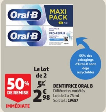Auchan Oral-B dentifrice 2x75ML aanbieding
