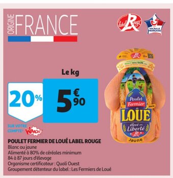 Auchan Poulet fermier de Loue label rouge aanbieding