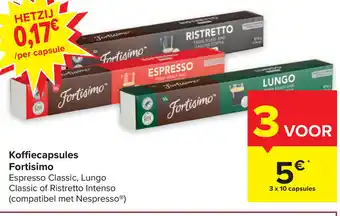 Carrefour Koffiecapsules Fortisimo Espresso Classic, Lungo Classic of Ristretto Intenso aanbieding