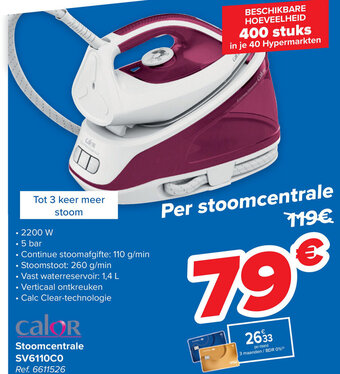Carrefour Calor Stoomcentrale aanbieding