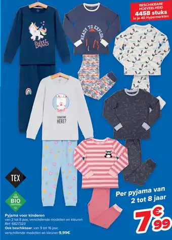 Carrefour Pyjama voor Kinderen van 2 tot 8 Jaar aanbieding