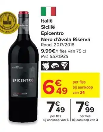 Carrefour Italie Sicilie Epicentro Nero d'Avola Riserva Rood 2017/2018 aanbieding