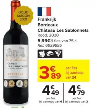 Carrefour Frankrijk Bordeaux Chateau Les Sablonnets Rood 2020 aanbieding