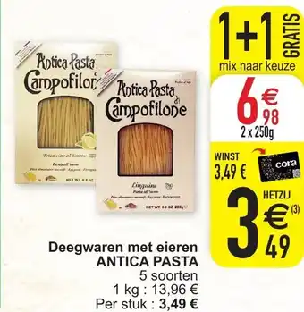 Cora Deegwaren met eieren Antica Pasta aanbieding