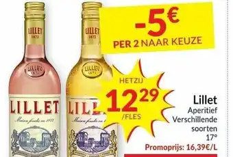 Intermarché Lillet 17 hetzij per fles aanbieding