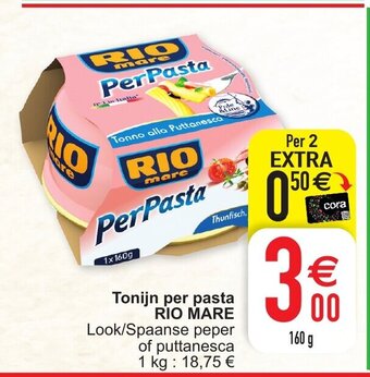 Cora Rio Mare Tonijn per pasta aanbieding