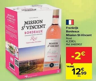 Carrefour Frankrijk bordeaux mission st-vincent rosé aanbieding