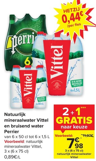 Carrefour Natuurlijk mineraalwater vittel en bruisend water perrier aanbieding