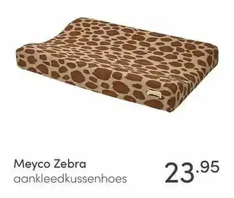 Baby & Tiener Meyco zebra aankleedkussenhoes aanbieding