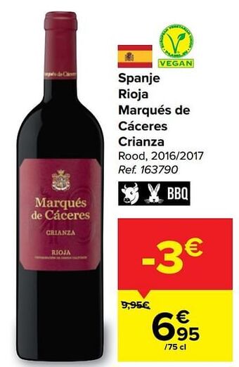 Carrefour Spanje rioja marqués de cáceres crianza rood aanbieding