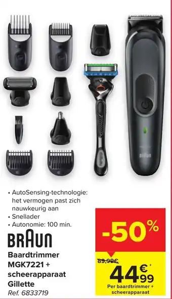Carrefour Braun baardtrimmer MGK7221 + scheerapparaat gillette REF. 6833719 aanbieding