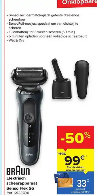 Carrefour Braun elektrisch scheerapparaat senso flex s6 aanbieding