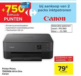 Carrefour Canon printer pixma ts5350a all-in-one aanbieding