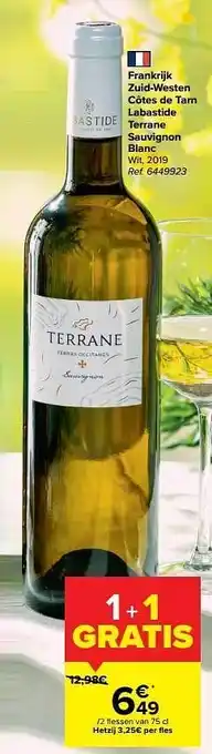 Carrefour Market Frankrijk zuid-westen côtes de tarn labastide terrane sauvignon blanc wit aanbieding