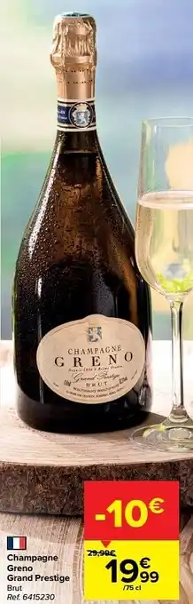Carrefour Market Champagne greno grand prestige brut 75cl aanbieding