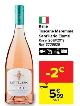 Carrefour Italië toscane maremma sant`ilario elumé rosé 75cl aanbieding