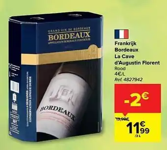 Carrefour Market Frankrijk bordeaux la cave d`augustin florent rood aanbieding