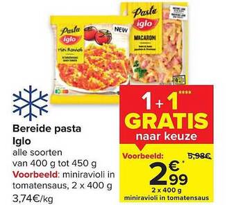 Carrefour Bereide pasta iglo aanbieding