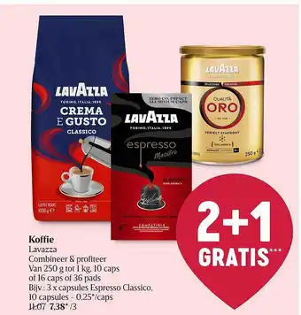 Delhaize Kofffie lavazza 2+1 gratis aanbieding