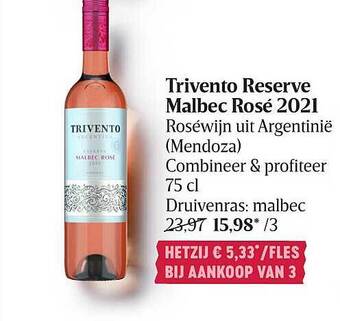 Delhaize Trivento reserve malbec rosé 2021 aanbieding