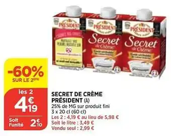 Secret de crème président