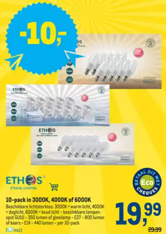 Ethos 10-pack in 3000K, 4000K of 6000K