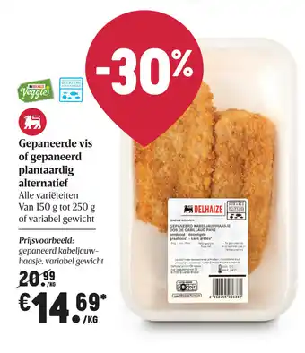 Delhaize Gepaneerde vis of gepaneerd plantaardig alternatief aanbieding
