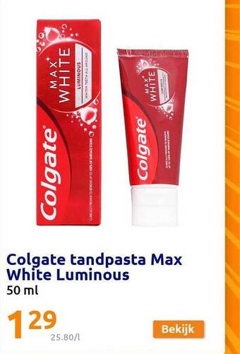 Action Colgate tandpasta max white luminous aanbieding
