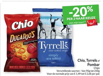 Intermarché Chio, Tyrrels of Pombar Chips aanbieding