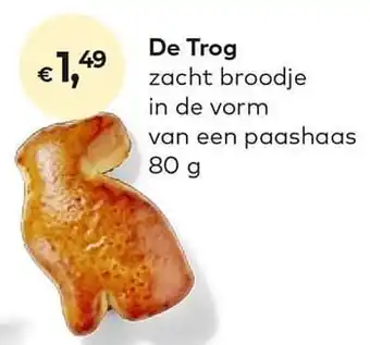 De trog zacht broodje in de vorm van een paashaas 80g