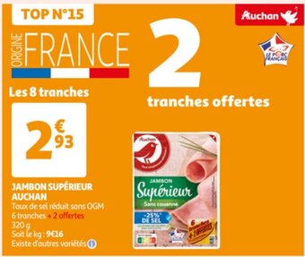 Auchan Jambon Superieur Auchan aanbieding
