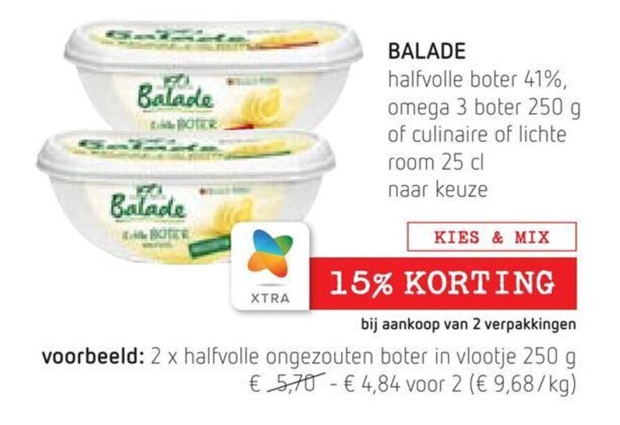 Balade Halfvolle Boter 41 Omega 3 Boter 250g of Culinaire of Lichte Room 25cl promotie bij Spar