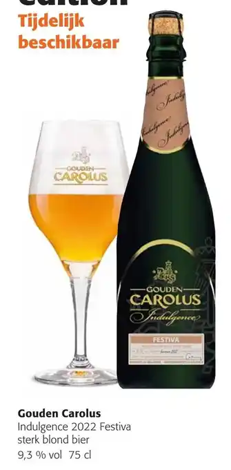 Colruyt Gouden Carolus Indulgence 2022 Festiva Sterk Blond Bier 9.3% Vol 75cl aanbieding