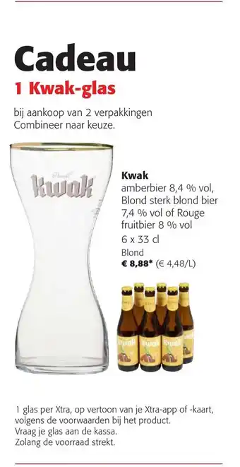 Colruyt Kwak amberbier 8,4% vol Blond sterk blond bier 7,4% vol of Rouge fruitbier 8% vol 6 x 33 cl Blond aanbieding