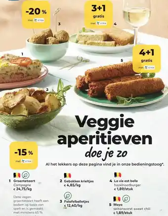 Bio Planet Groentetaart, Gebakken krieltjes, Falafelballetjes, La vie est belle, Maya aanbieding