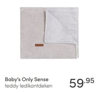 Baby & Tiener Baby`s only sense teddy ledikantdeken aanbieding
