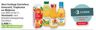 Carrefour Market Vers fruitcap Carrefour, Innocent, Tropicana en Materne aanbieding