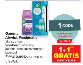 Carrefour Market Gamma Airwick Freshmatic aanbieding
