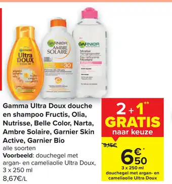 Gamma Ultra Doux douche en shampoo Fructis, Olia, Nutrisse, Belle Color, Narta, Ambre Solaire, Garnier Skin Active, Bio