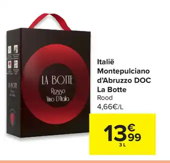 Carrefour Market Italie Montepulciano d'Abruzzo DOC La Botte aanbieding