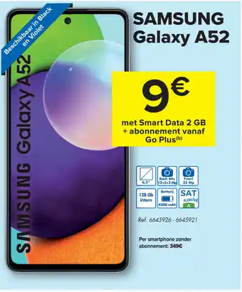 Carrefour Market Samsung Galaxy A52 aanbieding