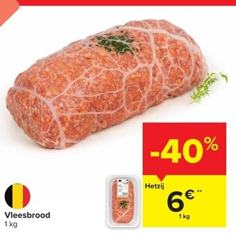 Carrefour Market Vleesbrood 1 KG aanbieding