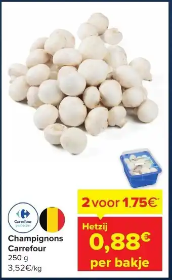 Carrefour Market Champignons 250G aanbieding