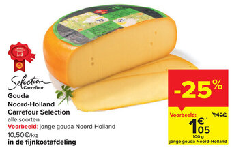 Carrefour Gouda Noord-Holland Carrefour Selection aanbieding