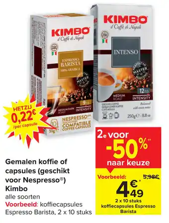 Carrefour Gemalen koffie of capsules (geschikt voor Nespresso) Kimbo aanbieding
