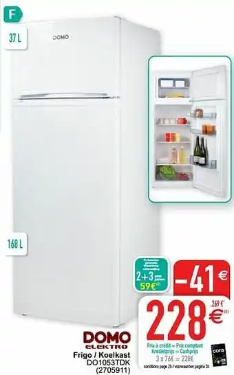 Cora Domo elektro frigo - koelkast do1053tdk aanbieding