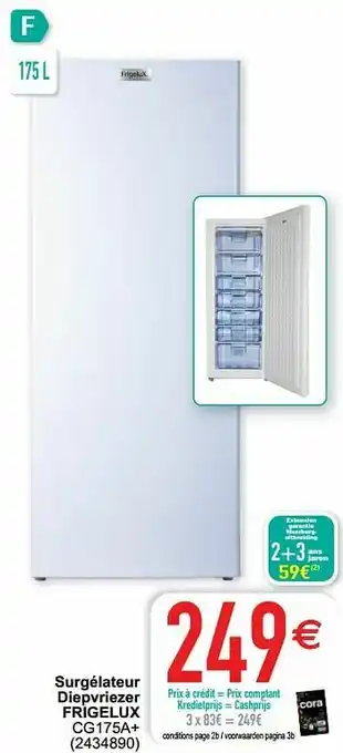 Cora Surgélateur diepvriezer frigelux cg175a+ aanbieding